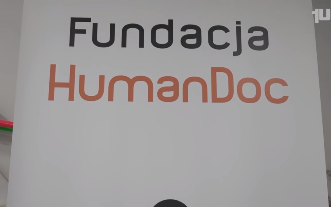 Czym jest Fundacja HumanDoc?
